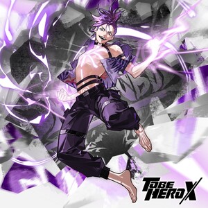 TO BE HERO X Original Soundtrack "DRAGON BOY"