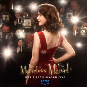 The Marvelous Mrs. Maisel: Season 5 (Music From The Prime Original Series) - EP