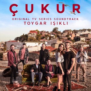 Çukur: Sezon 1 & 2  (Original TV Series Soundtrack) [Deluxe Edition]