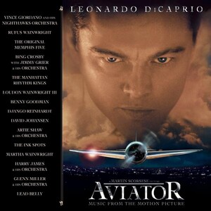 The Aviator (Music from the Motion Picture)