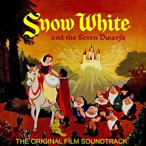 Snow White and the Seven Dwarfs (Original Film Soundtrack)