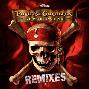 Pirates of the Caribbean: At World's End (Remixes) - EP