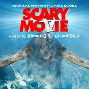 Scary Movie 5 (Original Motion Picture Score)