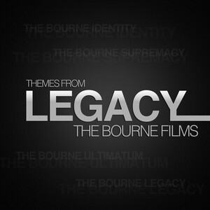 Legacy - The Themes from the Bourne Films - EP
