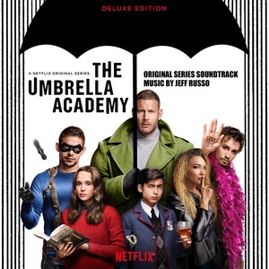 The Umbrella Academy (Deluxe Edition) [Original Series Soundtrack]