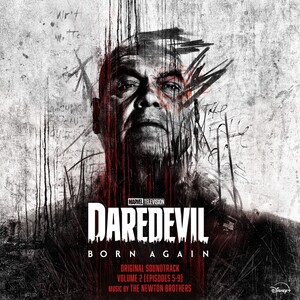 Marvel's Daredevil: Born Again - Vol. 2 (Episodes 5-9) [Original Soundtrack]